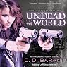 Undead to the World: Bloodhound Files, Book 6