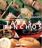 Livres Recette de Amuse-gueules - Petits-fours - Tapas - Tapas & pinchos