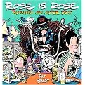 Rose Is Rose Running On Alter Ego (Paperback)