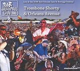 Live at Jazz Fest 2008