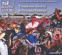 Live at Jazz Fest 2008