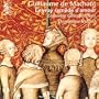 Guillaume de Machaut: Le Vray Remede d'amour