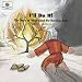 I'll Do It! The Story of Moses and the Burning Bush (God Loves Me) (God Loves Me Storybooks)