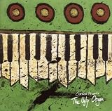 The Ugly Organ