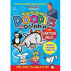 How to Draw Doodles the Dolphin(TM) & his Cartoon Pals! with TV Cartoonist Bruce Blitz