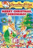 Merry Christmas, Geronimo! (Geronimo Stilton (Sagebrush))