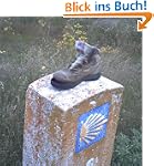 Abenteuer Jakobsweg - H�hen und Tiefe...