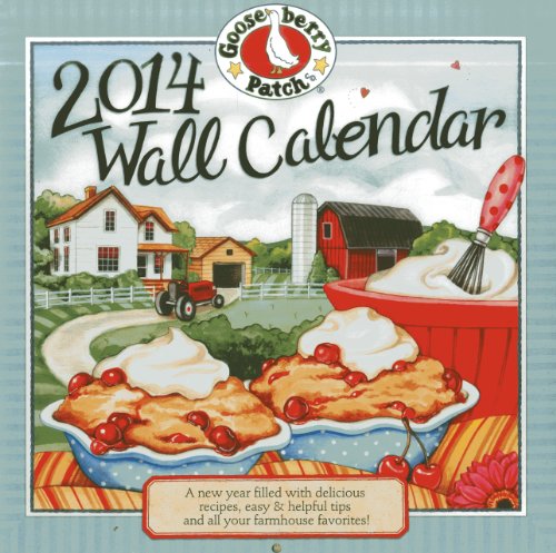 2014 Gooseberry Patch Wall Calendar (Gooseberry Patch Calendars) 2014 Gooseberry Patch Wall Calendar (Gooseberry Patch Calendars)