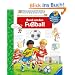 Rund um den Fu�ball (Wieso? Weshalb? Warum?)