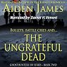 The Ungrateful Dead: Ghosthunters 101 Series, Book 2
