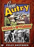 Gene Autry Collection: Home in Wyomin