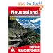 Neuseeland. Die sch�nsten Wanderungen und Trekkingtouren - 65 Touren: Die sch�nsten Wanderungen und Trekkingrouten. 65 Touren