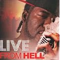 Live from Hell [Explicit Lyrics]