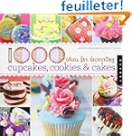 1000 Ideas for Decorating Cupcakes, C...