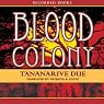 Blood Colony