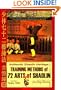 Authentic Shaolin Heritage: Training Methods Of 72 Arts Of Shaolin