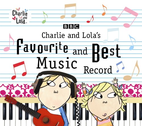 Charlie & Lolas Favourite & Best Music Record