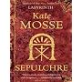 Sepulchre by Kate Mosse