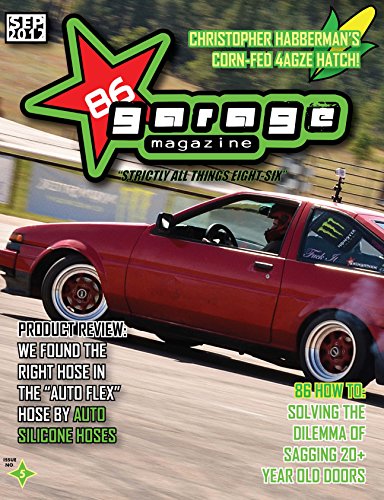86 Garage Magazine - September 2012 (86 Garage Magazine - Strictly All Things 86)