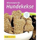 Blitzrezepte für Hundekekse