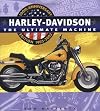 Harley Davidson: The Ultimate Machine