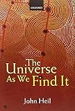 The universe as we find it