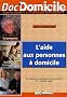 L'aide aux personnes � domicile : Guide professionnel