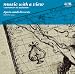 ���ڤΤ������� ���Ƥ��齩�ء� / music with a view -summer to autumn-