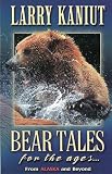 Bear Tales for the Ages
