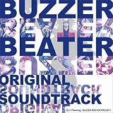 BUZZER BEATER オリジナル・サウンドトラック