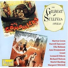 The Gilbert & Sullivan Operas / The Gondoliers - Ruddigore