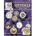 Collector's Encyclopedia of Pendant and Pocket Watches 1500-1950 (Identification and Values) (Hardcover)