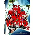 It's a Mad Mad Mad Mad World