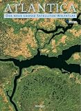 Produkt-Bild: ATLANTICA: Der neue gro&szlig;e Satelliten-Weltatlas