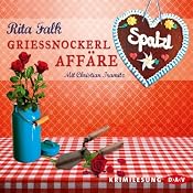 Grießnockerlaffäre Hörbuch: Grießnockerlaffäre