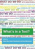 What's in a text? : inquiries into the textual cornucopia