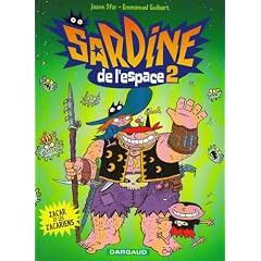 Sardine de l'Espace, Tome 2 : Zacar et les Zacariens