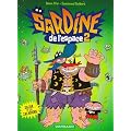Sardine de l'Espace, Tome 2 : Zacar et les Zacariens