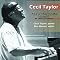 Cecil Taylor Chronology -- Greatest Hits