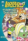 [(Larryboy and the Abominable Trashman! )] [Author: Doug Peterson] [Mar-2004]