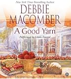 A Good Yarn (Blossom Street, No. 2)