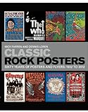 Classic rock posters : sixty years of posters and flyers, 1952 to 2012