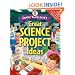 Janice VanCleave's Great Science Project Ideas from Real Kids (Janice VanCleave Presents)