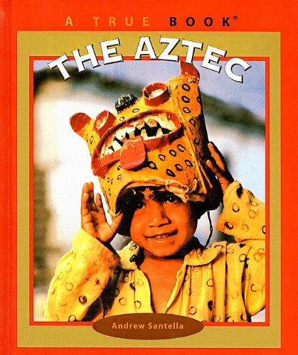the aztec true books american indians pb