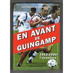 En avant de Guingamp : 1912-1995? L4AVENTURE