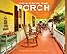 View from the Porch 2015 Wall Calendar