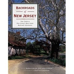 Backroads of New Jersey: Your Guide to New Jersey's Most Scenic Backroad Adventures (Backroads of ...)