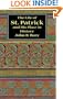 The Life of St. Patrick and His Place in History