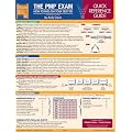 The PMP Exam: Quick Reference Guide