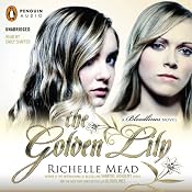 The Golden Lily: Bloodlines, Book 2 | Richelle Mead